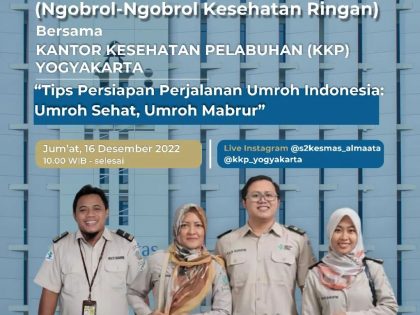 NGANGKRING (Ngobrol-Ngobrol Kesehatan Ringan), “Tips Persiapan Perjalanan Umroh Indonesia: Umroh Sehat, Umroh Mabrur”